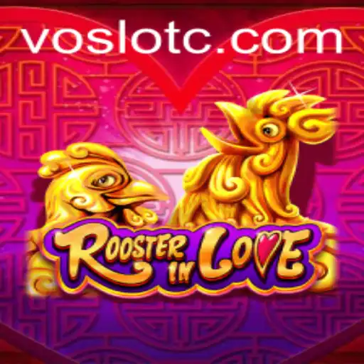 RoosterInLove: The Enchanting World of VOSLOT's Latest Adventure